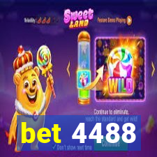 bet 4488